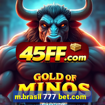 m.brasil 777 bet.com